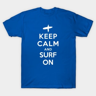 Keep Calm and Surf On T-Shirt